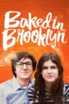 Baked in Brooklyn Movie Streaming Online Watch on Tubi