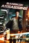 Bangkok Assassins Movie Streaming Online Watch on Tubi