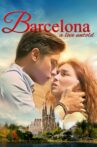Barcelona: A Love Untold Movie Streaming Online Watch on Netflix