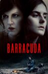 Barracuda Movie Streaming Online Watch on Tubi