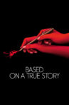 Based on a True Story Movie Streaming Online Watch on Amazon