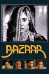 Bazaar Movie Streaming Online Watch on Amazon, Google Play, Netflix , Shemaroo Me, Tata Sky , Youtube, iTunes