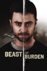 Beast of Burden Movie Streaming Online Watch on Google Play, Youtube, iTunes