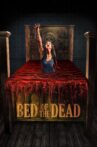 Bed of the Dead Movie Streaming Online Watch on Tubi