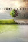 Before the Flood Movie Streaming Online Watch on Disney Plus Hotstar