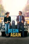 Begin Again Movie Streaming Online Watch on Google Play, Netflix , Youtube, iTunes