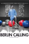 Berlin Calling Movie Streaming Online Watch on Netflix