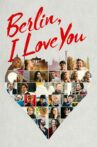 Berlin, I Love You Movie Streaming Online Watch on Amazon
