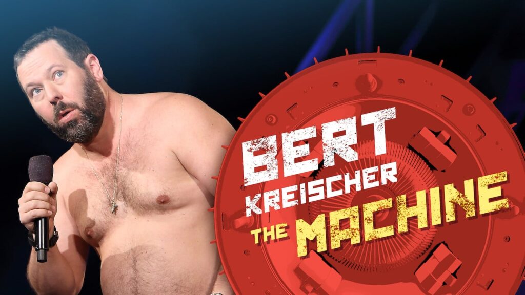 Bert Kreischer The Machine Movie Streaming Online Watch on Netflix