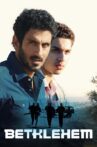 Bethlehem Movie Streaming Online Watch on GuideDoc
