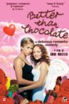 Better Than Chocolate Movie Streaming Online Watch on Tubi