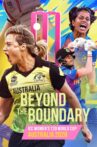 Beyond the Boundary: ICC Women's T20 World Cup Australia 2020 Movie Streaming Online Watch on Netflix
