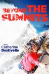 Beyond the Summits Movie Streaming Online Watch on Tubi