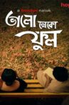 Bhalo Theko Ful Movie Streaming Online Watch on Hoichoi