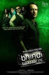 Bhindi Baazaar Inc Movie Streaming Online Watch on Amazon, Tata Sky , Yupp Tv
