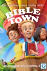 Bible Town Movie Streaming Online Watch on Tubi