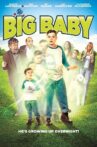 Big Baby Movie Streaming Online Watch on Tubi