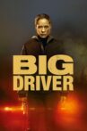 Big Driver Movie Streaming Online Watch on Tubi