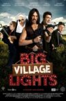 Big Village Lights Movie Streaming Online Watch on Tubi