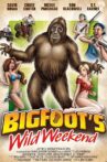Bigfoot's Wild Weekend Movie Streaming Online Watch on Tubi