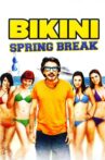 Bikini Spring Break Movie Streaming Online Watch on Tubi