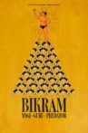 Bikram: Yogi, Guru, Predator Movie Streaming Online Watch on Netflix