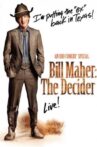 Bill Maher: The Decider Movie Streaming Online Watch on Disney Plus Hotstar