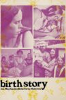 Birth Story: Ina May Gaskin and the Farm Midwives Movie Streaming Online Watch on Tubi