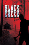 Black Creek Movie Streaming Online Watch on Tubi