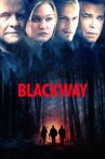 Blackway Movie Streaming Online Watch on Tubi