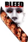 Bleed Movie Streaming Online Watch on Tubi