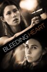 Bleeding Heart Movie Streaming Online Watch on Tubi