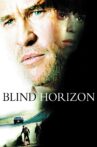 Blind Horizon Movie Streaming Online Watch on Tubi