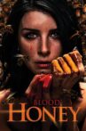 Blood Honey Movie Streaming Online Watch on Tubi