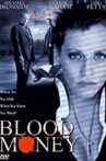Blood Money Movie Streaming Online Watch on Google Play, Youtube