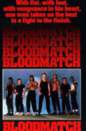 Bloodmatch Movie Streaming Online Watch on Tubi