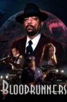 Bloodrunners Movie Streaming Online Watch on MX Player, Tubi