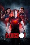Bloodshot Movie Streaming Online Watch on Amazon, Google Play, Youtube, iTunes