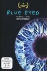 Blue Eyed Movie Streaming Online Watch on GuideDoc