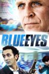 Blue Eyes Movie Streaming Online Watch on Tubi