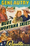 Blue Montana Skies Movie Streaming Online Watch on Tubi