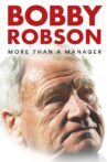 Bobby Robson: More Than a Manager Movie Streaming Online Watch on Netflix