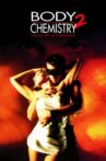 Body Chemistry II: Voice of a Stranger Movie Streaming Online Watch on Tubi