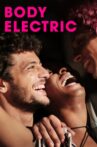 Body Electric Movie Streaming Online Watch on Tubi