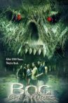 Bog Creatures Movie Streaming Online Watch on Tubi
