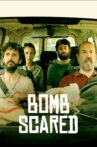 Bomb Scared Movie Streaming Online Watch on Netflix