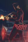 Bombay Velvet Movie Streaming Online Watch on Disney Plus Hotstar