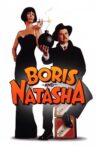 Boris and Natasha Movie Streaming Online Watch on Tubi