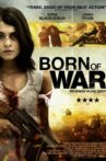 Born Of War Movie Streaming Online Watch on Tubi