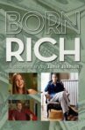 Born Rich Movie Streaming Online Watch on Tubi